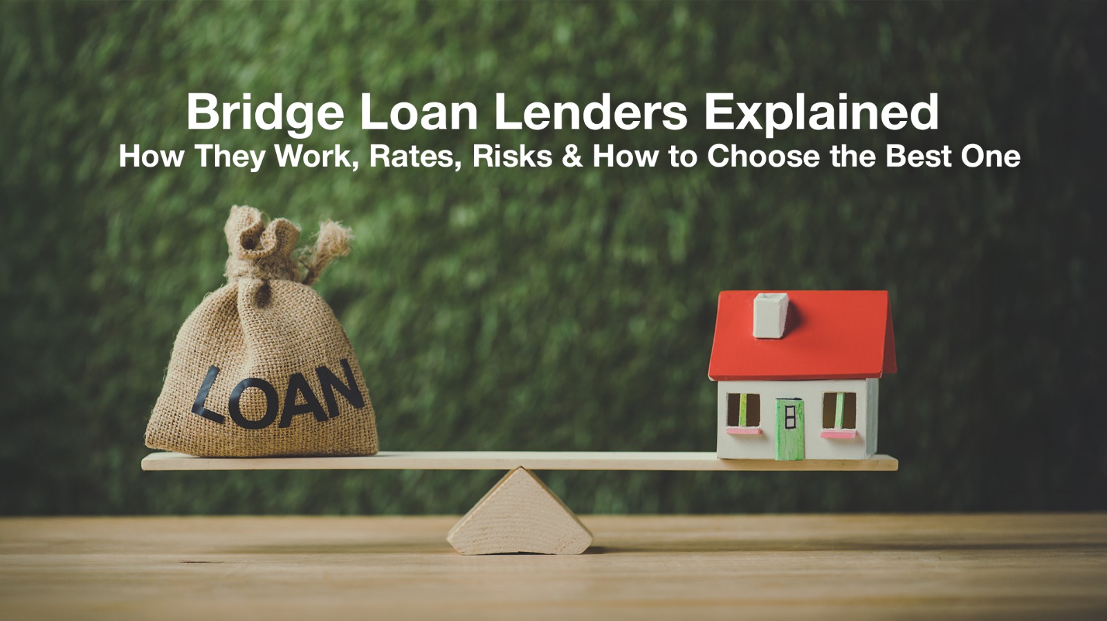 Bridge Loan Lenders